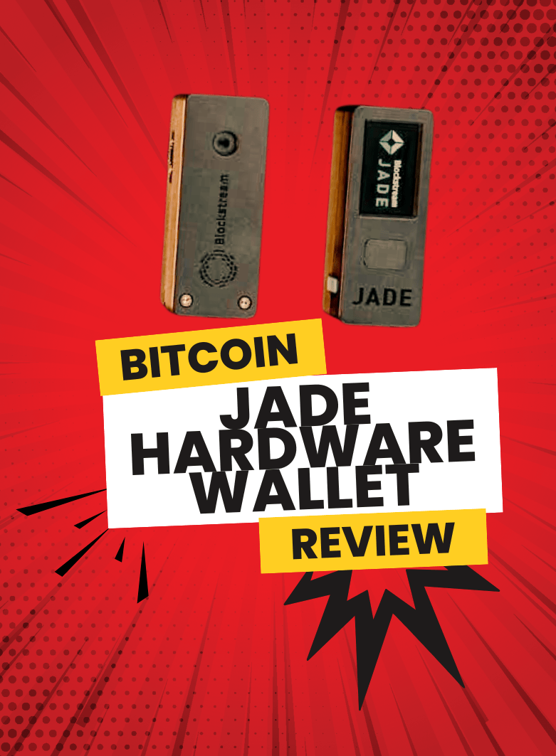 Review of Jade Bitcoin Hardware&nbsp;Wallet